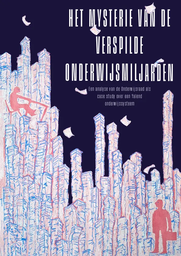 Het mysterie van de verspilde onderwijsmiljarden